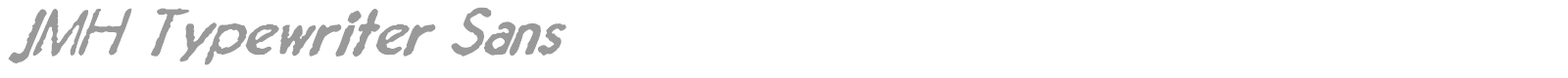 JMH Typewriter Sans font preview